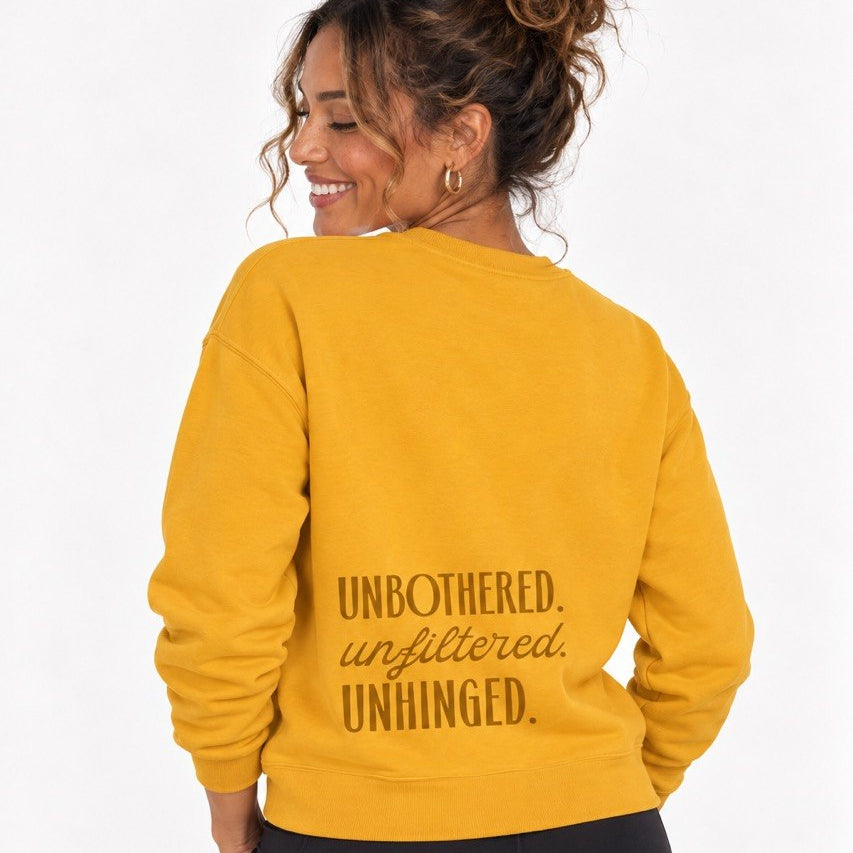 Unbothered. Unfiltered. Unhinged.